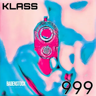 999 by KLASS