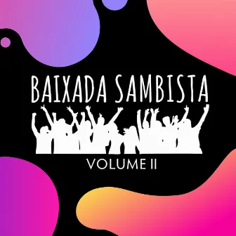 Baixada Sambista, Vol. 2 (Ao Vivo) by Baixada Sambista