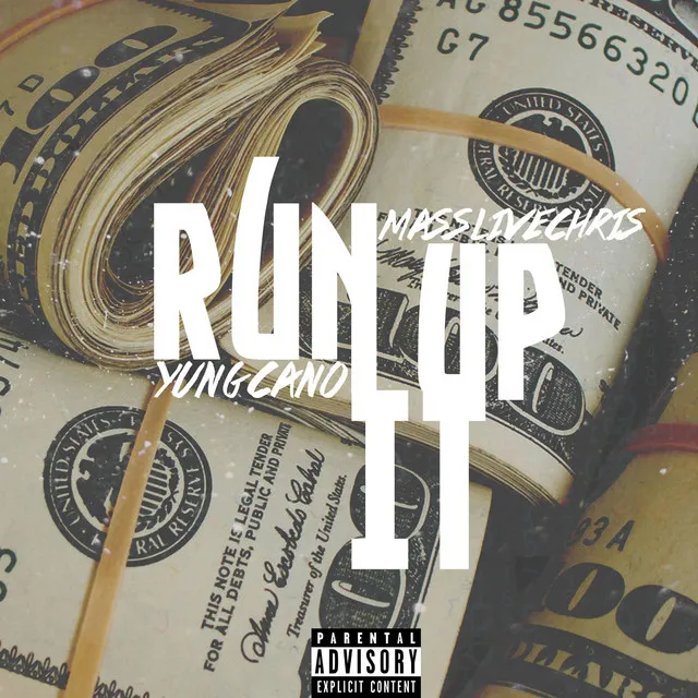 Run It up (feat. MassLiveChris)