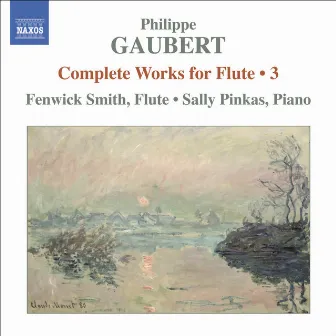 Gaubert: Works for Flute, Vol. 3 by Philippe Gaubert