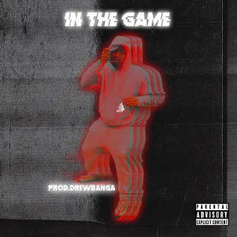 In the Game by Gee Pop