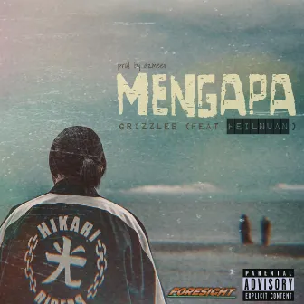 Mengapa by GrizzLee