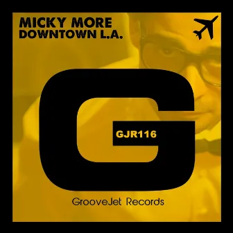 Downtown L.A. (Andy Tee Mix) by Micky More