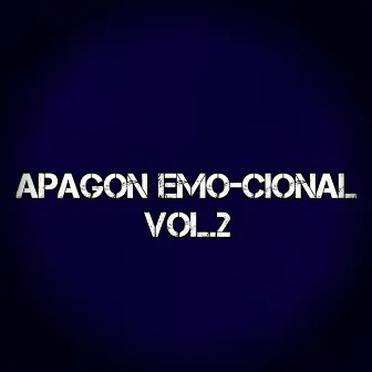 Apagón Emo-Cional, Vol. 2 by RackSol 5SU