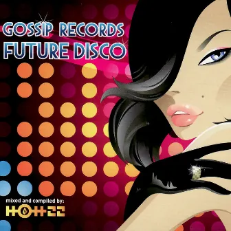 Future Disco by Hott 22