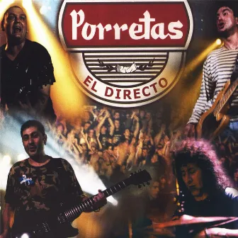 El Directo by Porretas