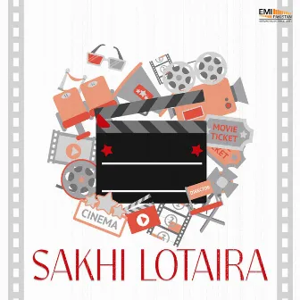 Sakhi Lotaira (Original Motion Picture Soundtrack) by 