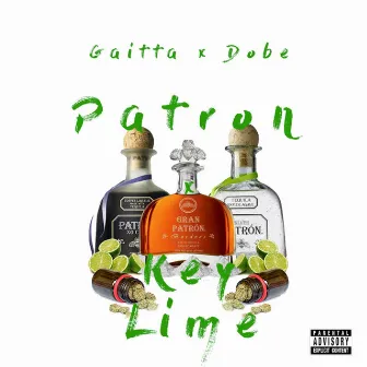 Patron & Keylime by Gaitta