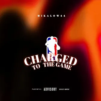 Charged 2 Da Game by Mikalow44