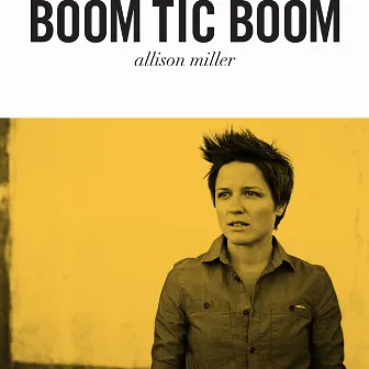 Boom Tic Boom by Allison Miller