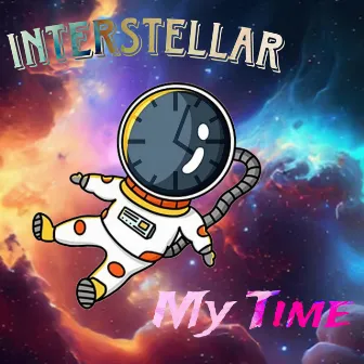 My Time (Interstellar) by Unknown Artist