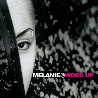 Word Up by Mel B