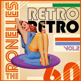 Retro Retro 60, Vol. 2 by The Ronelles