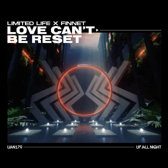 Love Can't Be Reset by Finnet