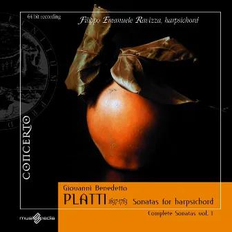 Platti: Sonatas for Harpsichord, vol. 1 by Filippo Emanuele Ravizza