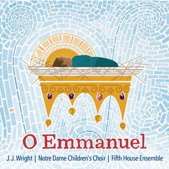 O Emmanuel by Fifth House Ensemble