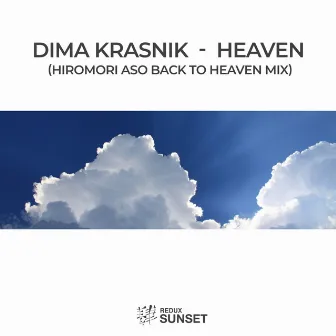 Heaven (Hiromori Aso Back To Heaven Remix) by Dima Krasnik