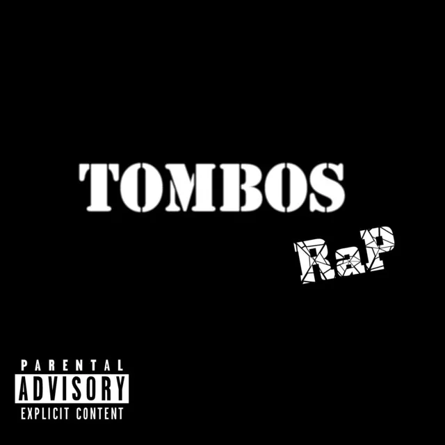 Tombos Rap