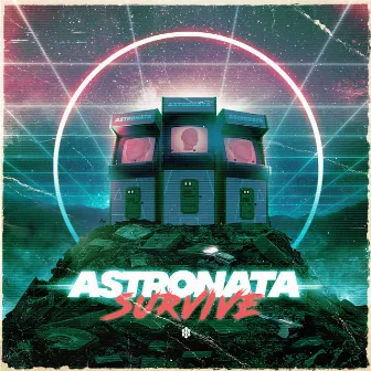 Survive by Astronata