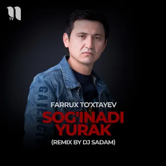 Sog'inadi yurak (Dj Sadam Remix) by Dj Sadam