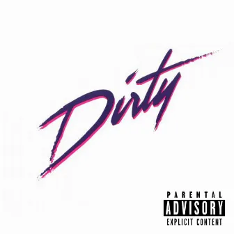 Dirty by JR Patton