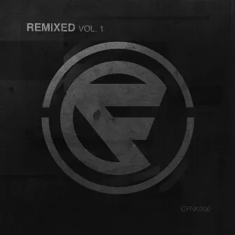 Remixed Vol. 1 by Xtrah