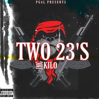 Two 23's by JMG Kilo