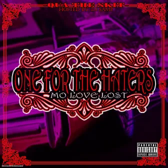 One For The Haters by Qua The Skit