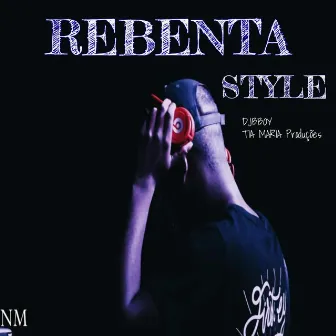 Rebenta Style by DJ Bboy