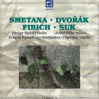 Smetana, Dvořák, Fibich, Suk: Václav Snítil Violin Recital by Vaclav Snitil