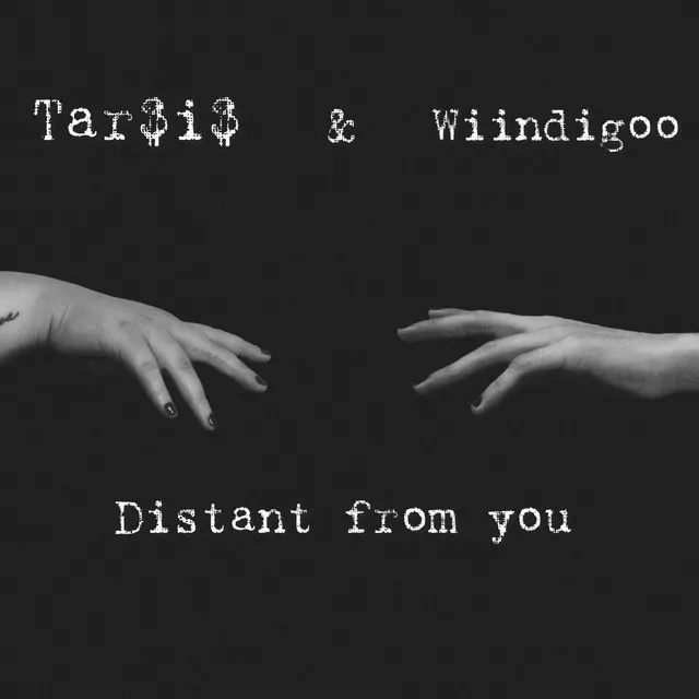 Distant From You