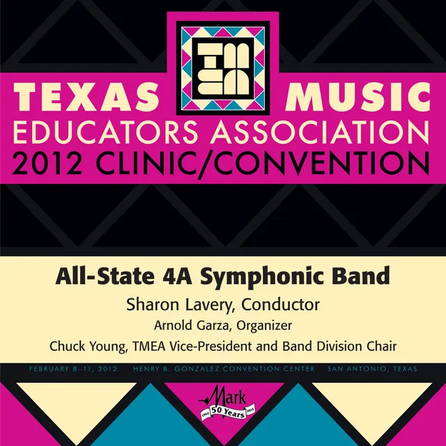 2012 Texas Music Educators Association (TMEA): All-State 4A Symphonic Band