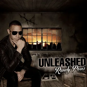 Unleashed by Randy Paris