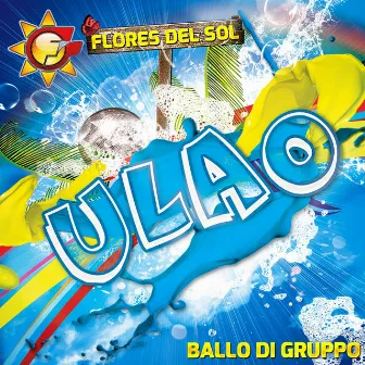 Ulao by Flores Del Sol