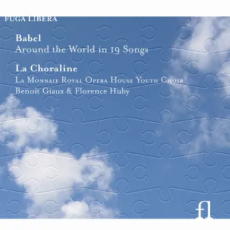 Babel: Around the World In 19 Songs by Benoît Giaux