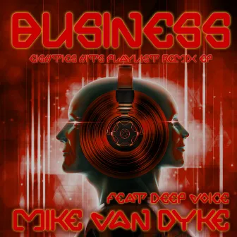 The Business by Mike van Dyke