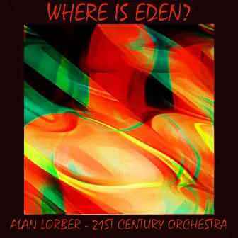 Where Is Eden? by Unknown Artist