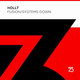 Fusion/Systems Down by Hollt