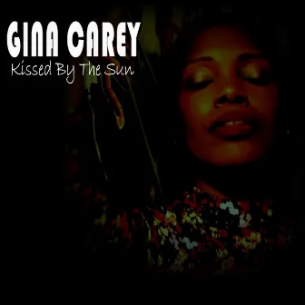 Kissed by the Sun by Gina Carey