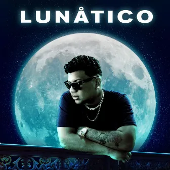 Lunático by Larry0nly