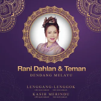 Dendang Melayu by Rani Dahlan