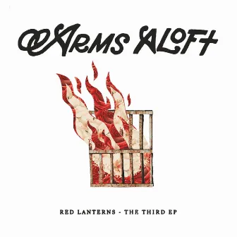 Red Lanterns - The Third EP by Arms Aloft