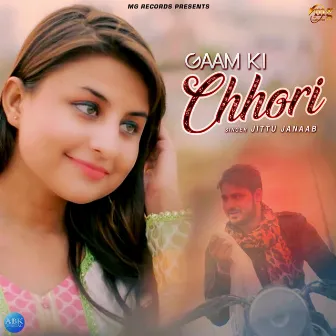 Gaam Ki Chhori - Single by Jittu Janaab