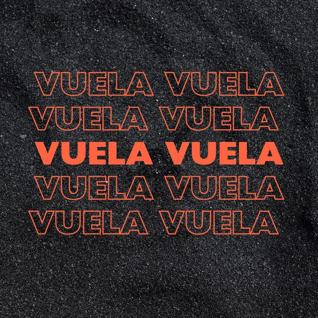 Vuela Vuela - 2023 Versión remasterizada