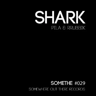 Shark by Pila