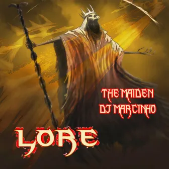 Lore by The Maiden