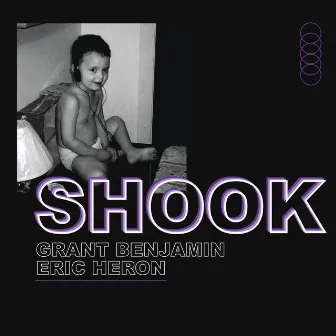 Shook by Grant Benjamin