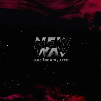 New Wav by Jake the Kid