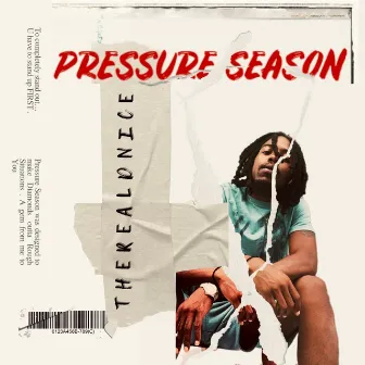 Pressure Season by TheRealDnice