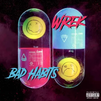 Bad Habits by Wrek